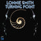 Lonnie Smith - Turning Point (Blue Note Classic Series) (New Vinyl)