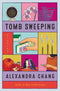 Tomb Sweeping: Stories (New Book)