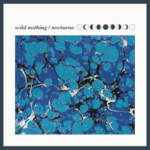 Wild Nothing - Nocturne (10th Anniversary Edition, Blue Marble Vinyl) (New Vinyl)