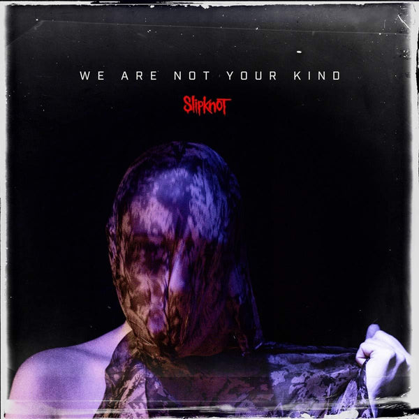 Slipknot-we-are-not-your-kind-new-vinyl