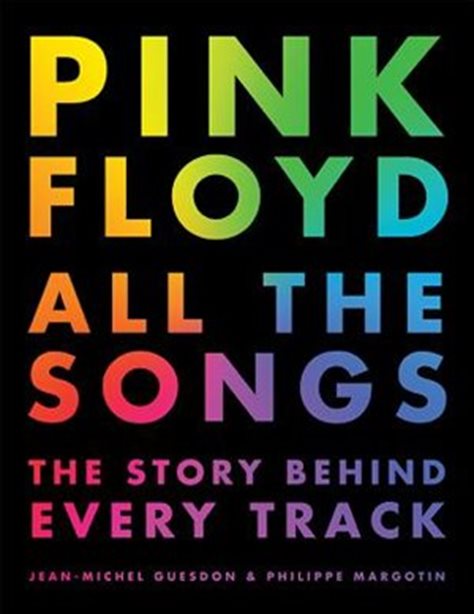 Pink Floyd - All The Songs (New Book)