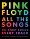Pink Floyd - All The Songs (New Book)