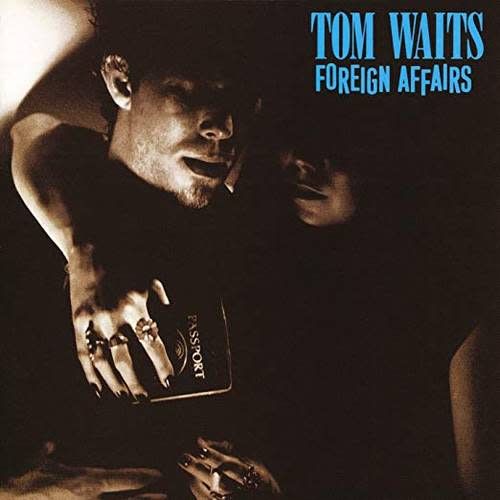 Tom-waits-foreign-affairs-new-vinyl