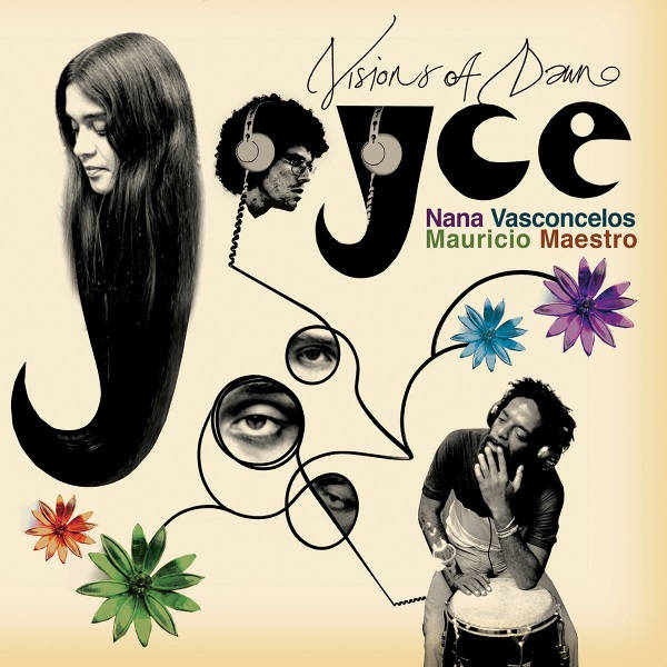 Joyce w/ Nana Vasconcelos & Mauricio Maestro - Visions of Dawn (RSD 2023) (New Vinyl)