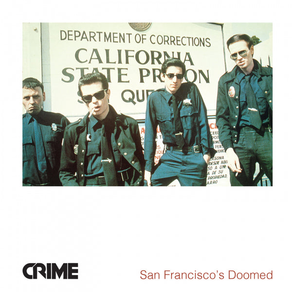 Crime - San Francisco's Doomed (New Vinyl)