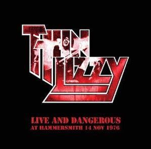Thin Lizzy - Live And Dangerous At Hammersmith 14 Nov 1976 (RSD 2023) (New Vinyl)