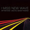 Matthew-good-i-miss-new-wave-beautiful-midnight-revisited-new-vinyl