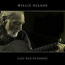 Willie Nelson - Last Man Standing (New Vinyl)