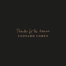 Leonard Cohen - Thanks For The Dance (NEW CD)