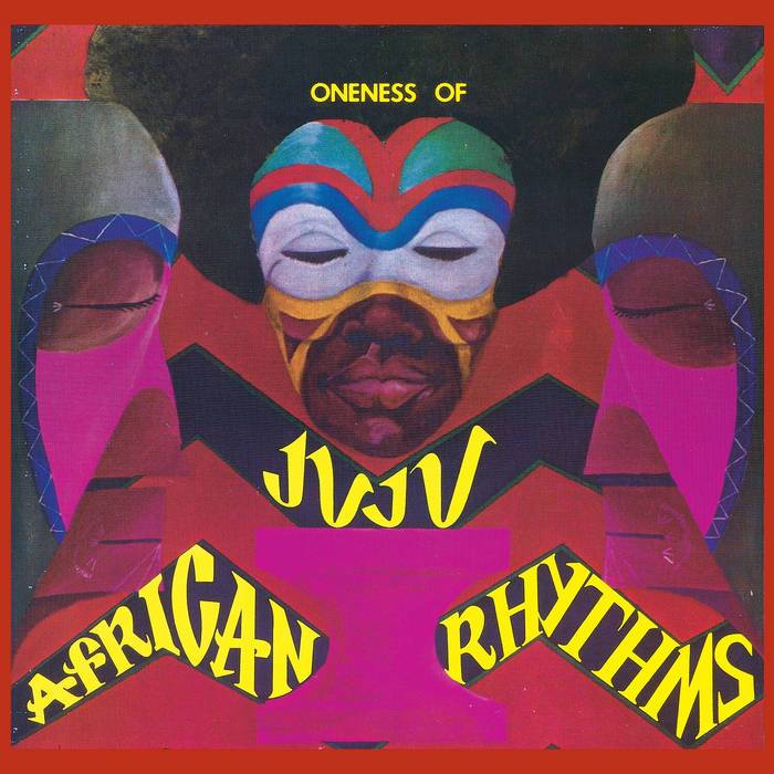 Oneness Of Juju - African Rhythms (New Vinyl)