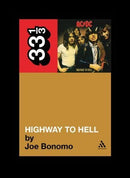 33 1/3 - AC/DC - Highway To Hell (New Book)