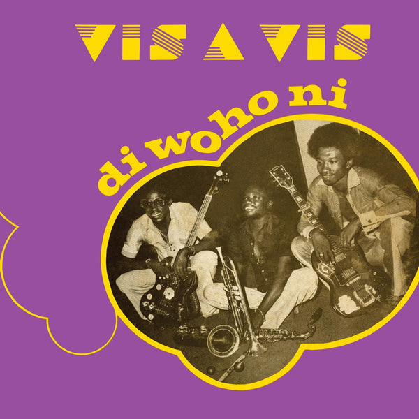 Vis-A-Vis - Di Wo Ho Ni (New Vinyl)