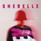 Sherelle - fabric presents SHERELLE (New Vinyl)