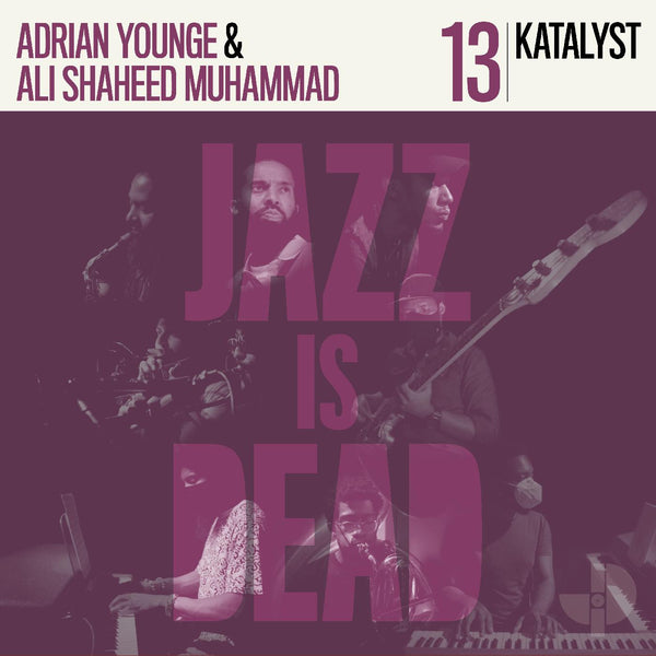 Adrian Younge & Ali Shadeed Muhammad - Katalyst: Jazz Is Dead 13 (New CD)