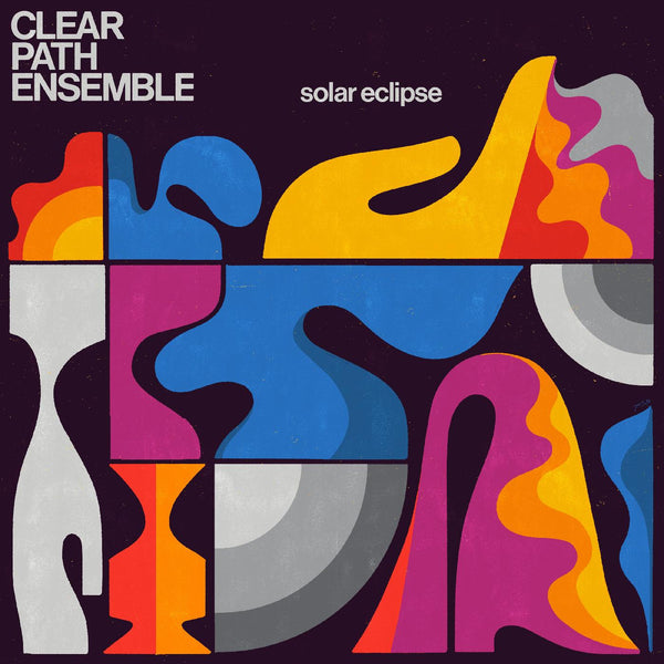 Clear Path Ensemble - Solar Eclipse (New Vinyl)