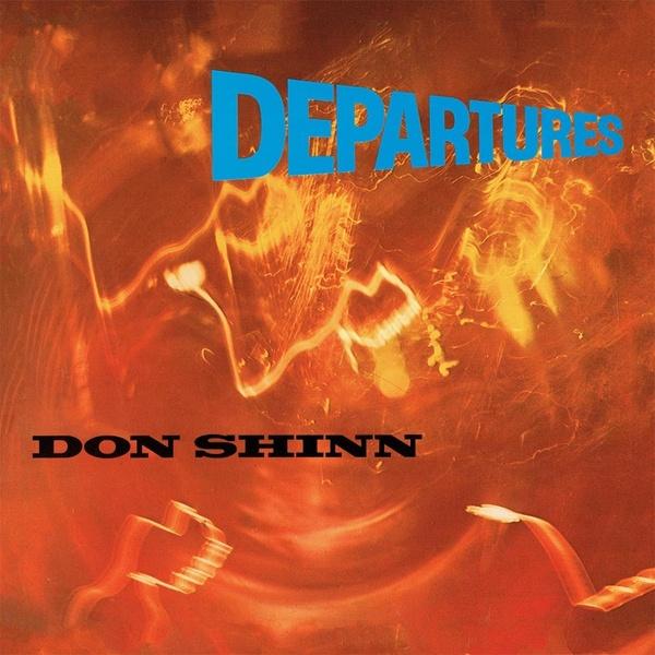 Don Shinn - Departures (w/ Bonus 7") (RSD 2020) (New Vinyl)