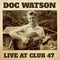 Doc-watson-live-at-club-47-new-vinyl