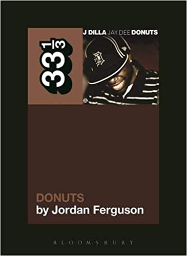 33 1/3 - J Dilla - Donuts (New Book)