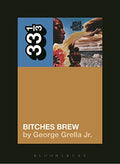 33 1/3 - Miles Davis - Bitches Brew (New Book)