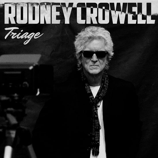 Rodney Crowell - Triage (New CD)