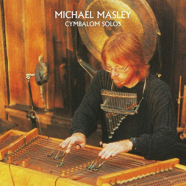 Michael Masley - Cymbalom Solos (New Vinyl)