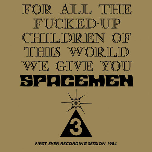 Spacemen-3-for-all-the-fucked-up-children-new-cd