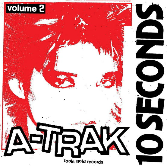 A-Trak - 10 Seconds Vol. 2 EP (New 10" Vinyl)