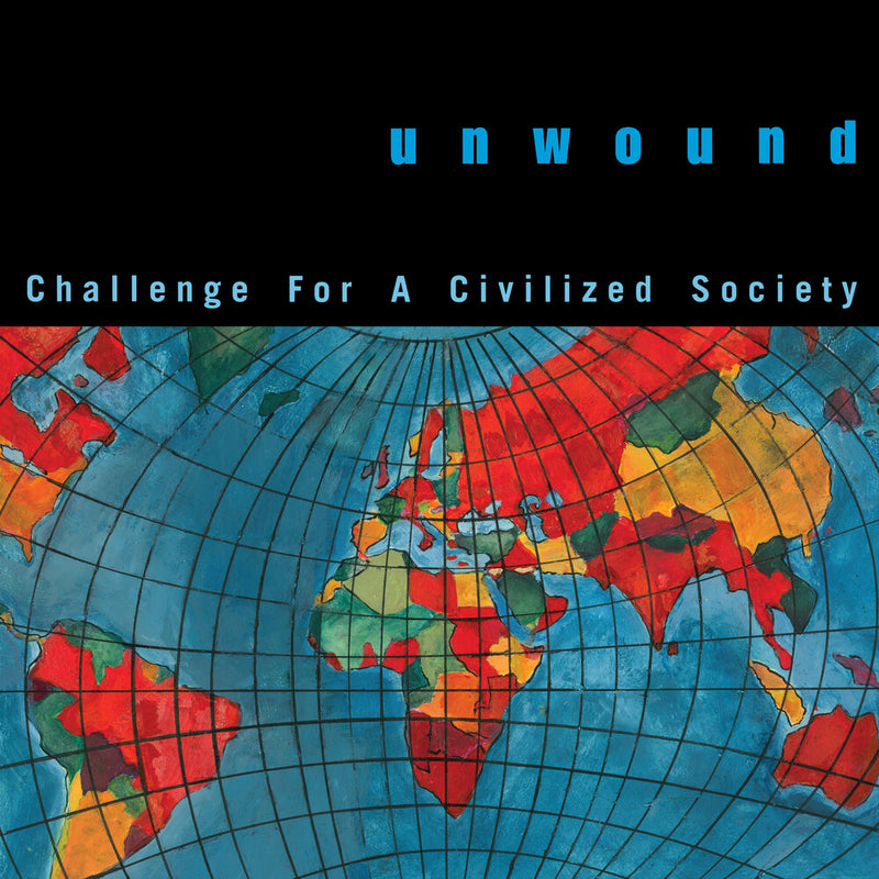 Unwound - Challenge For A Civilized Society (Global Splatter Vinyl) (New Vinyl)