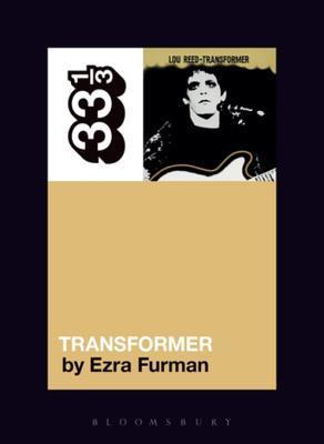 33 1/3 - Lou Reed - Transformer (New Book)