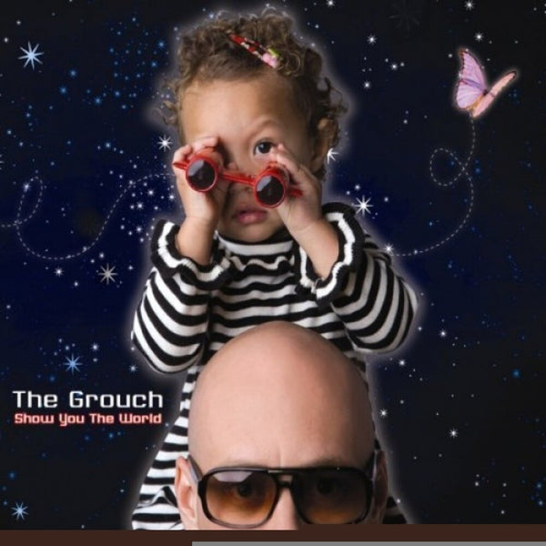 Grouch - Show You The World (Colored Vinyl) (RSD 2022) (New Vinyl)