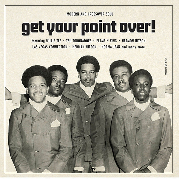 Various Artists - Get Your Point Over! Modern and Crossover Soul (2LP) (New Vinyl)