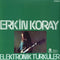 Erkin Koray - Elektronik Turkuler (New Vinyl)