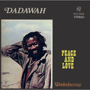 Dadawah - Peace And Love (New Vinyl)