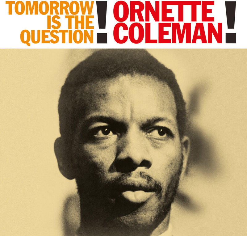 Ornette Coleman ‎– Tomorrow Is The Question (New Vinyl)