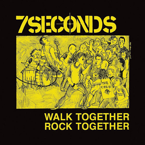7 Seconds - Walk Together, Rock Together (New Vinyl)