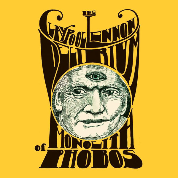 Claypool Lennon Delirium ‎- Monolith Of Phobos (New Vinyl)
