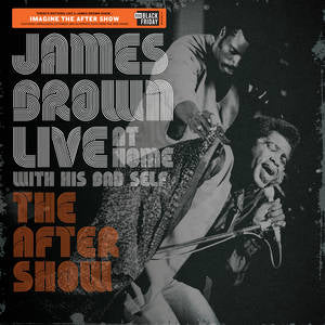 James-brown-live-at-home-with-his-bad-self-the-aftershow-new-vinyl