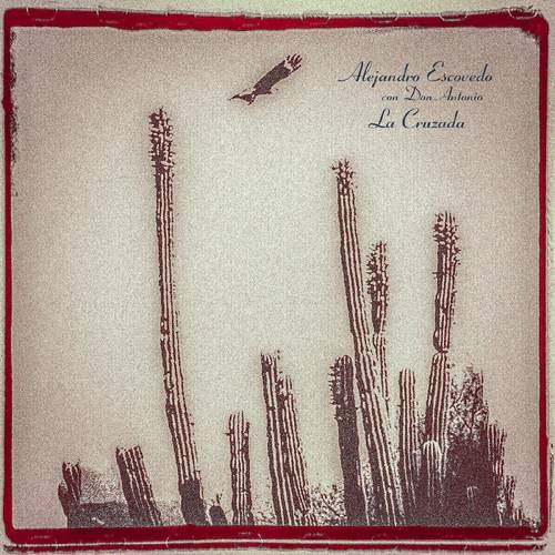 Alejandro Escovedo - La Cruzada (Color) (RSD2020) (New Vinyl)