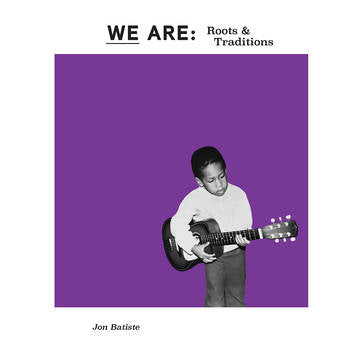 Jon Batiste - We Are Roots In Tradition (New Vinyl) (BF2020)