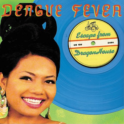 Dengue Fever - Escape From Dragon House (New Vinyl)