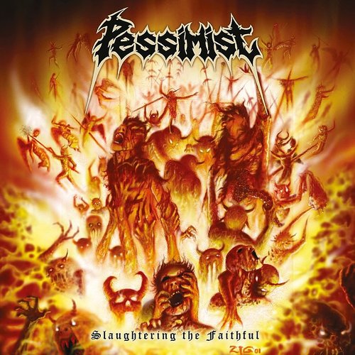 Pessimist - Slaughtering The Faithful (New CD)