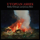 Bobby Gillespie & Jehnny Beth - Utopian Ashes (New Vinyl)
