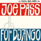 Joe Pass - For Django (Blue Note Tone Poet Series) (New Vinyl)