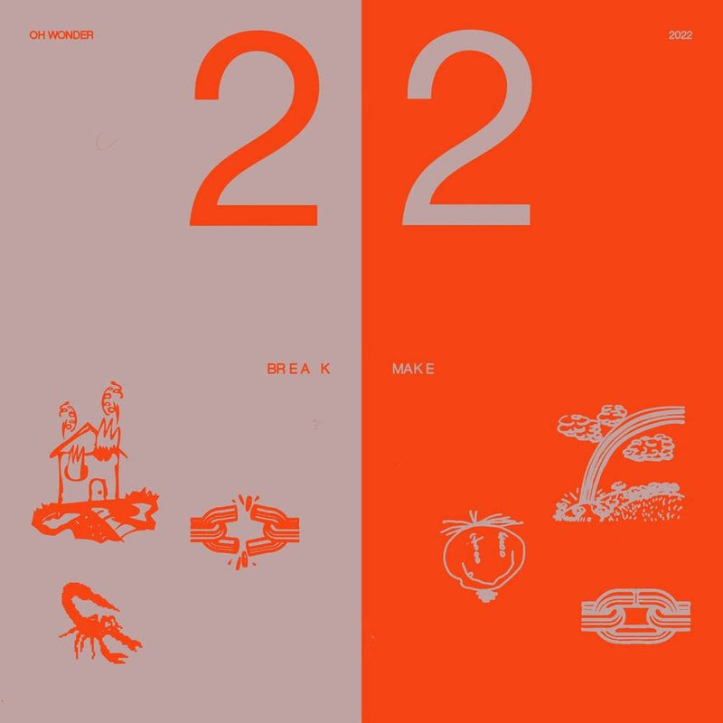 Oh Wonder - 22 Break, 22 Make (New CD)