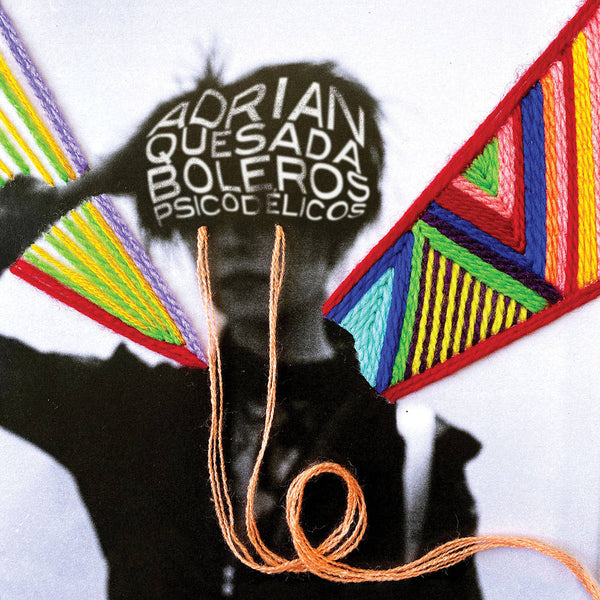 Adrian Quesada - Boleros Psicodelicos (New CD)