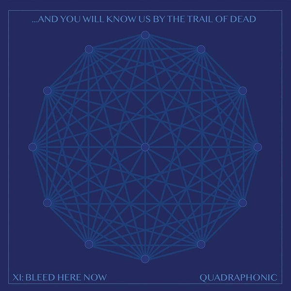 ...And You Will Know Us By The Trail Of Dead - Xi: Bleed Here Now (New CD)