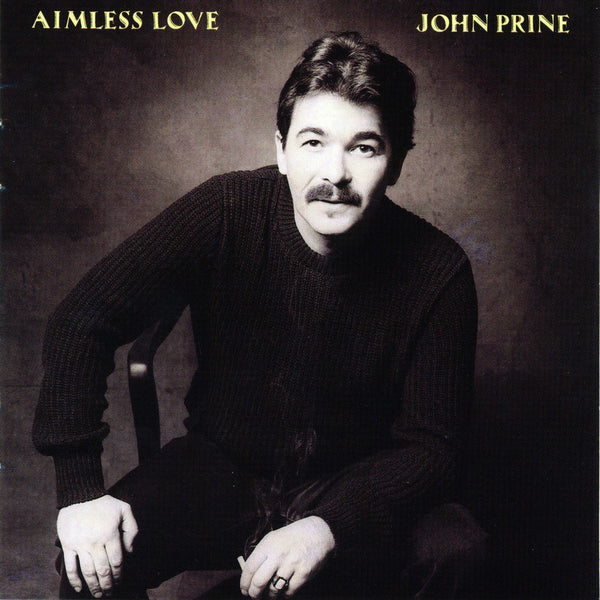 John Prine - Aimless Love (New Vinyl)