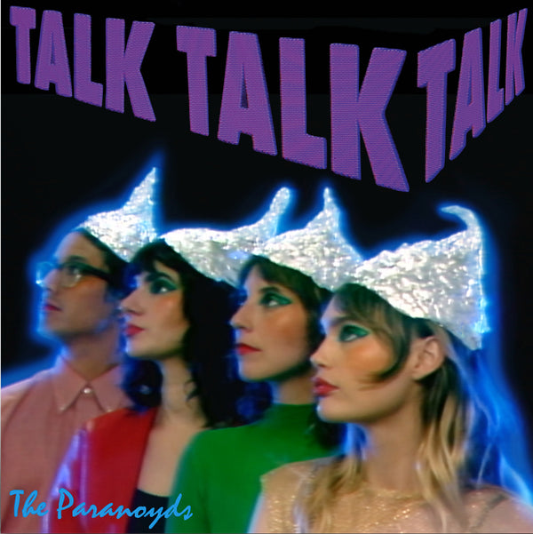 The Paranoyds - Talk Talk Talk (Limited Edition Cosmic Purple) (New Vinyl)
