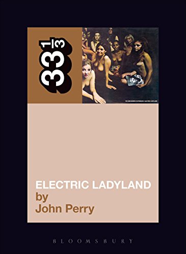 33 1/3 - Jimi Hendrix - Electric Ladyland (New Book)