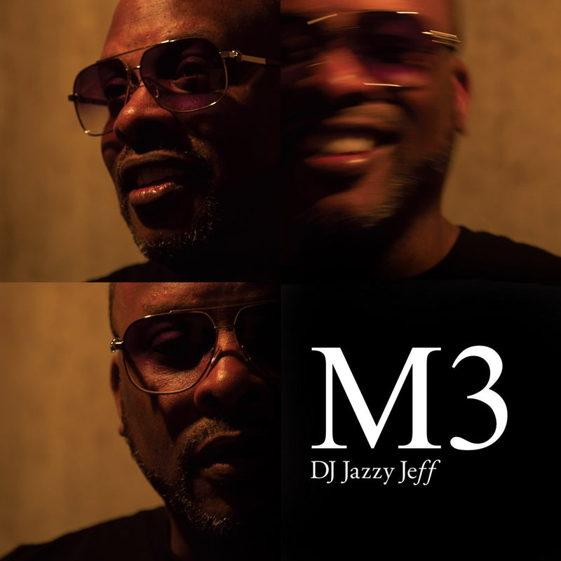 DJ Jazzy Jeff  - M3 (New Vinyl)